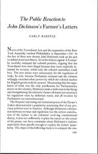 The Public Reaction to John Dickinson's Farmer's Letters