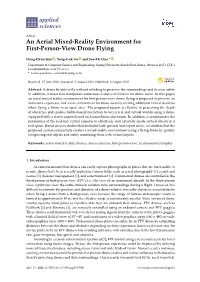 An Aerial Mixed-Reality Environment for First-Person-View Drone Flying