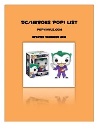 DC/Heroes Pop! List Popvinyls.Com