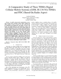 (GSM, IS-136 NA-TDMA and PDC) Based on Radio Aspect