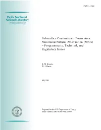 Monitored Natural Attenuation (MNA) – Programmatic, Technical, and Regulatory Issues