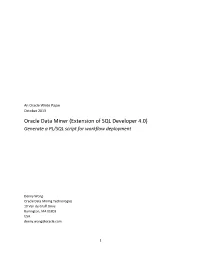 Oracle Data Miner (Extension of SQL Developer 4.0) Generate a PL/SQL Script for Workflow Deployment