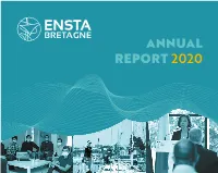 ANNUAL REPORT 2020 ENSTA BRETAGNE ANNUAL REPORT 2020 REPORT ANNUAL BRETAGNE ENSTA P
