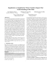 Apophanies Or Epiphanies? How Crawlers Impact Our Understanding of the Web