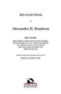 Recollections of Alexander H. Stephens
