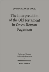 The Interpretation of the Old Testament in Greco-Roman Paganism