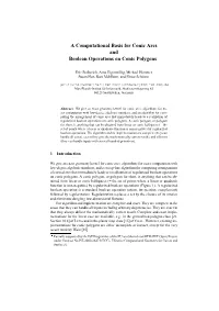A Computational Basis for Conic Arcs and Boolean Operations on Conic Polygons