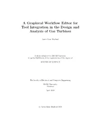 A Graphical Workflow Editor for Tool Integration in the Design And