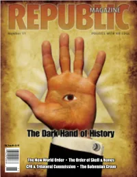 The New World Order • the Order of Skull & Bones CFR & Trilateral