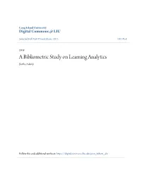 A Bibliometric Study on Learning Analytics Bertha Adeniji