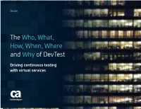 Devtest: Driving Continuous Testing with Service Virtualization