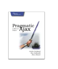Pragmatic Ajax a Web 2.0 Primer