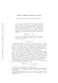 Stick Number of Spatial Graphs