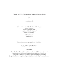 Trusted, Third-Party Authenticated, Quantum Key Distribution By