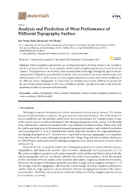 Analysis and Prediction of Wear Performance of Different