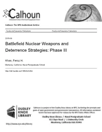 Battlefield Nuclear Weapons and Deterrence Strategies: Phase III
