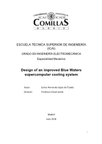 Design of an Improved Blue Waters Supercomputer Cooling System