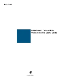 Lonworks Twisted Pair Control Module User's Guide