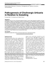 Pathogenesis of Cholinergic Urticaria in Relation to Sweating Toshinori Bito1, Yu Sawada2 and Yoshiki Tokura3