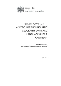 A Sketch of the Linguistic Geography of Signed Languages in the Caribbean1,2