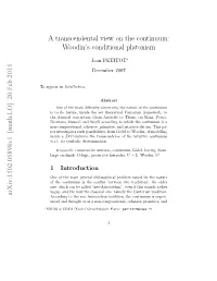 A Transcendental View on the Continuum: Woodin's Conditional
