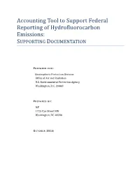 Accounting Tool to Support Federal Reporting of Hydrofluorocarbon Emissions: SUPPORTING DOCUMENTATION