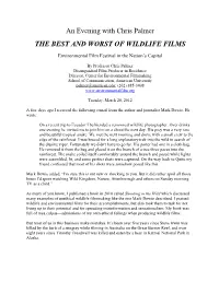 An Evening with Chris Palmer the BEST and WORST of WILDLIFE