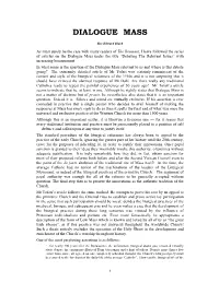 Dialogue Mass