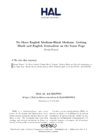 Getting Hindi and English Journalism on the Same Page Revati Prasad