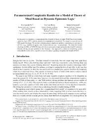 Parameterized Complexity Results for a Model of Theory of Mind Based on Dynamic Epistemic Logic∗