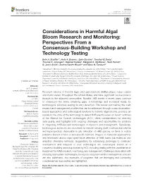 Considerations in Harmful Algal Bloom Research and Monitoring: Perspectives from a Consensus-Building Workshop and Technology Testing