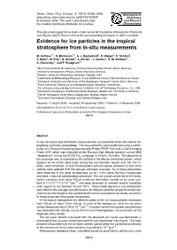 Evidence for Ice Particles in the Tropical Stratosphere from In-Situ Measurements