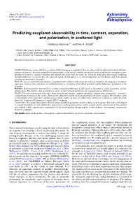 Predicting Exoplanet Observability in Time, Contrast, Separation, and Polarization, in Scattered Light