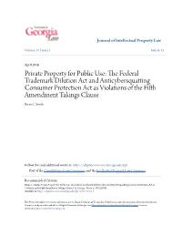 Private Property for Public Use: the Federal Trademark Dilution Act And