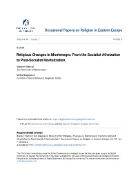 Religious Changes in Montenegro: from the Socialist Atheization to Post-Socialist Revitalization