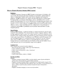 Magnetic Resonance Imaging (MRI) – Urogram