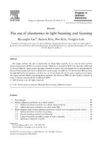 The Use of Plasmonics in Light Beaming and Focusing