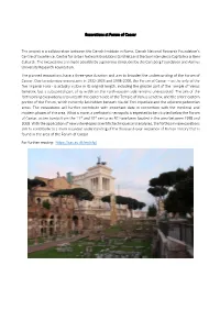Excavations at Forum of Caesar the Project Is a Collaboration Between the Danish Institute in Rome, Danish National Research