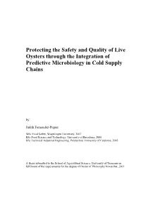 Protecting the Safety and Quality of Live Oysters Through the Integration of Predictive Microbiology in Cold Supply Chains