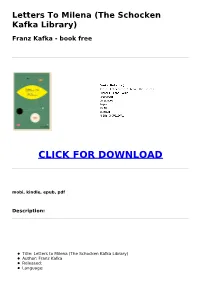 (8C3d3e9) Letters to Milena (The Schocken Kafka Library) Franz
