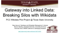 Gateway Into Linked Data: Breaking Silos with Wikidata