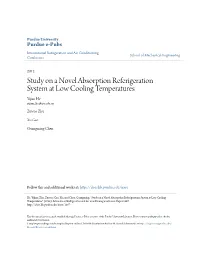 Study on a Novel Absorption Referigeration System at Low Cooling Temperatures Yijian He Yijian He@Zju.Edu.Cn