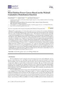 Wind Turbine Power Curves Based on the Weibull Cumulative Distribution Function