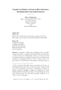 Computer Simulations in Metaphysics: Possibilities and Limitations1 ______