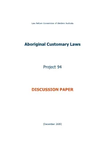 Aboriginal Customary Laws Project 94 DISCUSSION PAPER