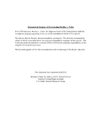 Statement in Support of Overturning Buckley V. Valeo in Its 1976