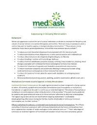 Suppressing Or Delaying Menstruation Background