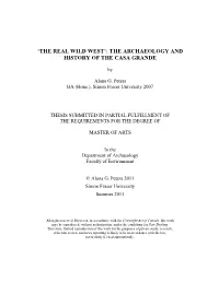 The Real Wild West‟: the Archaeology and History of the Casa Grande