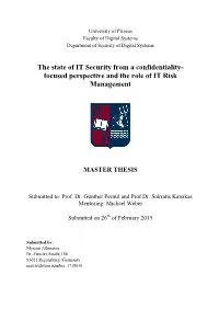 The State of IT Security from a Confidentiality- Focused Perspective and the Role of IT Risk Management