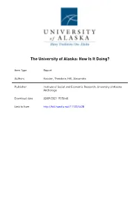 The University of Alaska: How Is It Doing?